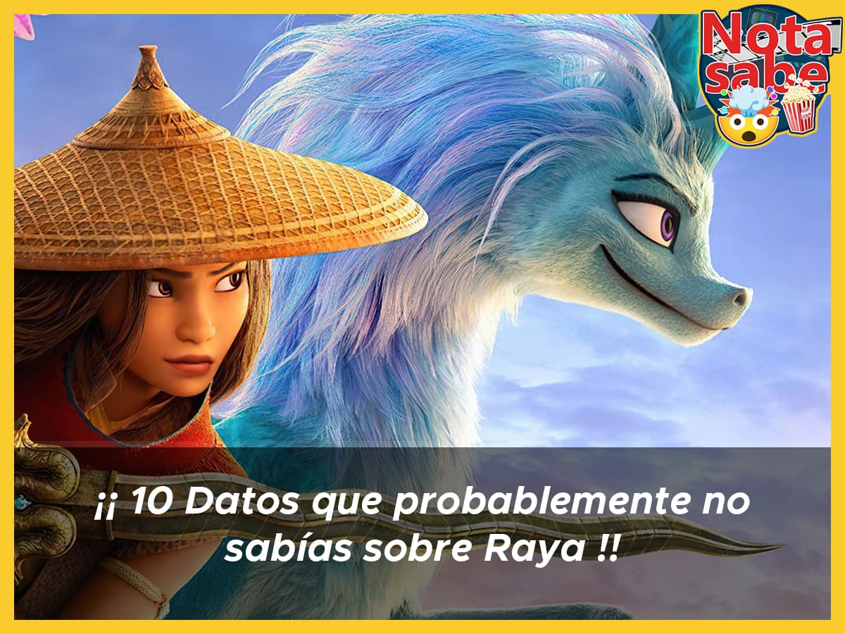 10 Datos que probablemente no sabías sobre Raya